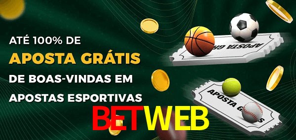 BETWEB Ate 100% de Aposta Gratis