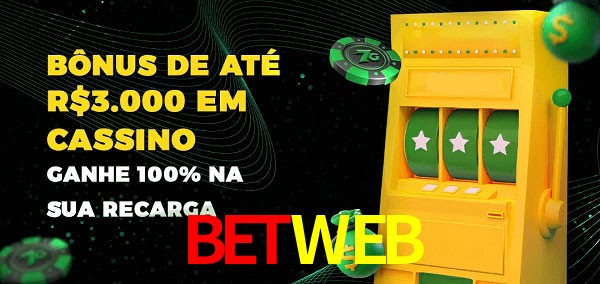 BETWEB melhor bônus de depósito